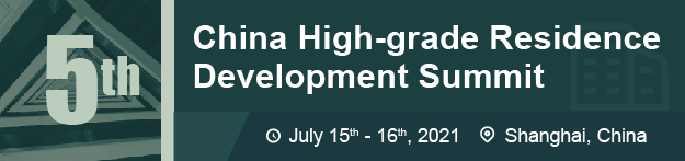 5th China High-grade Residence Development Summit